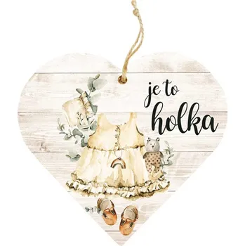 Dekorační dřevěné srdce 12 cm – Je to holka