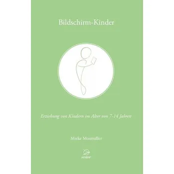 Bildschirm-Kinder - Mosmuller, Mieke