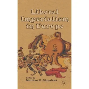 Kniha Liberal Imperialism in Europe