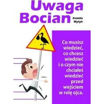 Uwaga Bocian w.2 - Kamila Mytyk