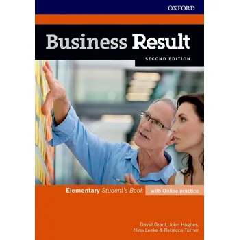 Anglický jazyk Business Result: Elementary: Student’s Book with Online Practice - David Grant a kol. (2017, brožovaná, 2. vydání)