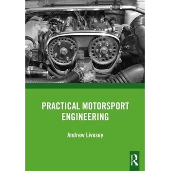 Kniha Practical Motorsport Engineering - Livesey, Andrew; Robinson, A.