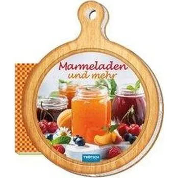 Trötsch Geschenk-Kochbuch Marmeladen und mehr