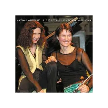 Zahraniční hudba CD Various: Viktoria Mullova & Katia Labeque - Recital 2025