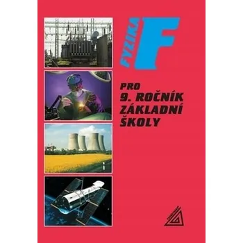 Fyzika pro 9. ročník základní školy