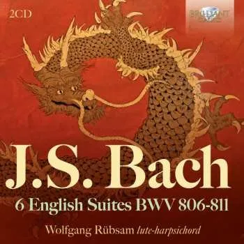 Zahraniční hudba 2CD Johann Sebastian Bach: Englische Suiten Bwv 806-811 2025
