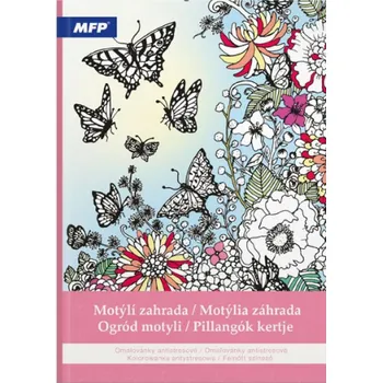 Antistresové omalovánky Omalovánky antistresové Motýlí zahrada