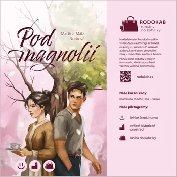 Pod magnolií - Rodokab (2025, brožovaná)