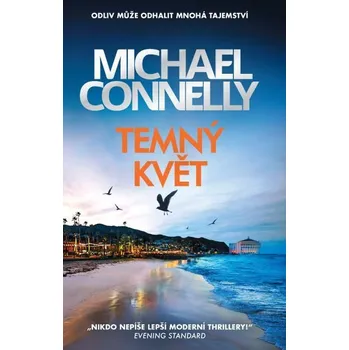 Kniha Temný květ [E-kniha] - Michael Connelly