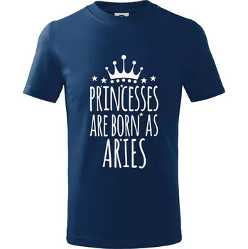 Princesses are born as Aries - Beran - Tričko dětské bavlněné - 98 cm / 2 roky ( Půlnoční modrá )