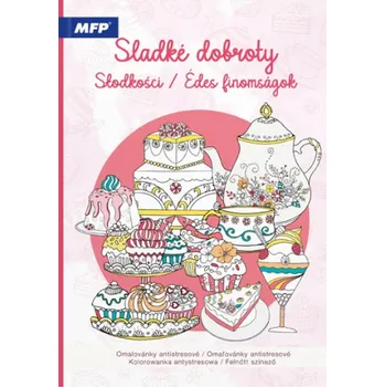 Antistresové omalovánky MFP Omalovánky antistresové Sladké dobroty