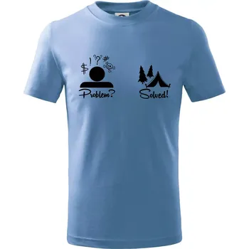 Problem? Solved! - Kempování - Tričko dětské bavlněné - 98 cm / 2 roky ( Pyžamově světlá modrá )