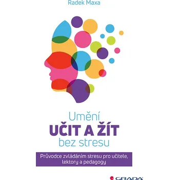 Učebnice Umění učit a žít bez stresu