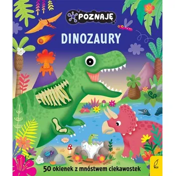 První čtění Poznaję dinozaury. Poznaję - opracowanie zbiorowe