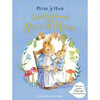 První čtění Die Welt von Peter Hase - Erzähl doch mal von Peter Hase - Beatrix Potter