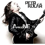 A proč ne - Petr Kolář [CD]
