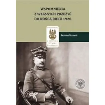 Literární biografie Kazimierz Raszewski, Wspomnienia z własnych... - Koreś Daniel