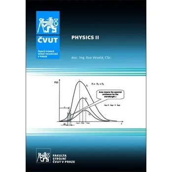Cizojazyčná kniha Physics II - Eva Veselá