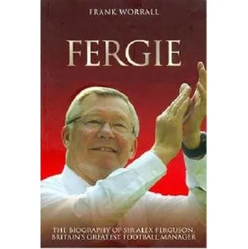 Literární biografie Fergie - Frank Worrall