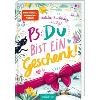 První čtění PS: Du bist ein Geschenk! (PS: Du bist die Beste! 6) (Inka Vigh)(Pevná)