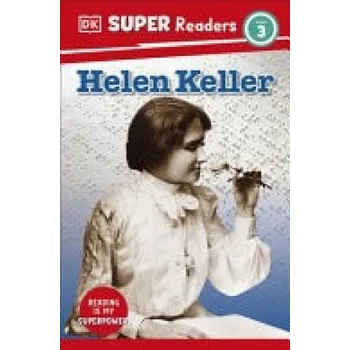 Anglický jazyk DK Super Readers Level 3 Helen Keller - DK