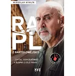 Rapl z Bartolomějský -  Miroslav Hyhlík…