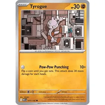 Sběratelská karetní hra Pokémon MEG 071/132 Tyrogue - Mega Evolution Stav: Near Mint, Verze: NORMAL