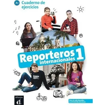 Španělský jazyk Reporteros int. 1 (A1) – Cuaderno de ejercicios