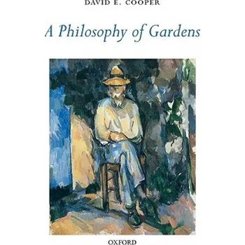 Učebnice Philosophy of Gardens (David E Cooper)(Brožovaná)