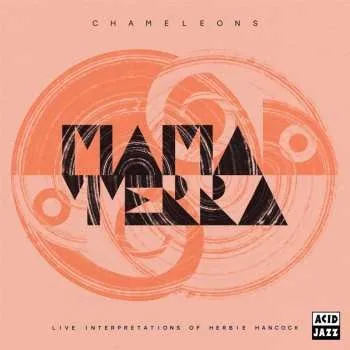 Zahraniční hudba CD Mama Terra: Chameleons Live 2025