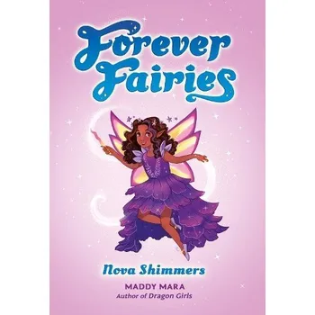 Učebnice Forever Fairies: Nova Shimmers - Mara, Maddy