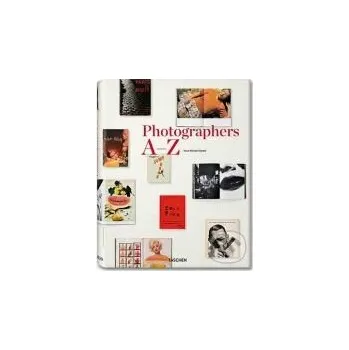 Populárně naučná literatura pro dospělé Photographers A - Z - Hans-Michael Koetzle Taschen