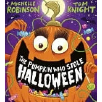 Učebnice Pumpkin Who Stole Halloween (PB) - Robinson, Michelle