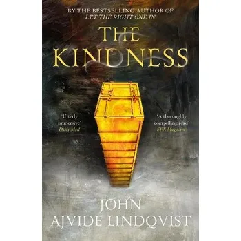 Cizojazyčná kniha Kindness - Ajvide Lindqvist, John