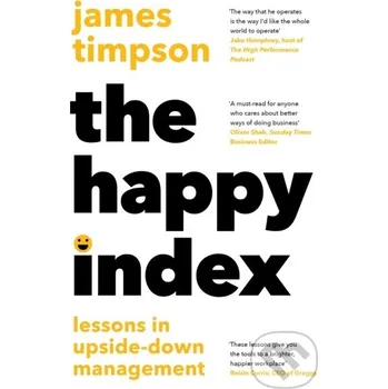 Beletrie pro dospělé The Happy Index - James Timpson HarperCollins