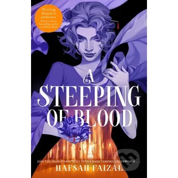A Steeping of Blood - Hafsah Faizal Pan Macmillan