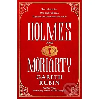 Holmes and Moriarty - Gareth Rubin Simon & Schuster