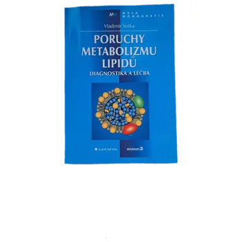 Poruchy metabolizmu lipidů diagnostika a léčba- ANTIKVARIÁT (Vladimír Soška)