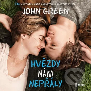 Hvězdy nám nepřály – 2. vydání - John Green Témbr