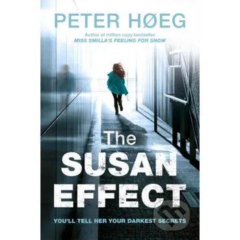 Beletrie pro dospělé The Susan Effect - Peter Høeg Harvill Secker