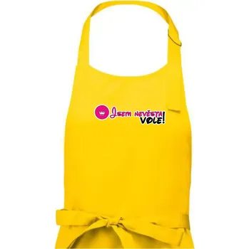 Kuchyňská zástěra Jsem nevěsta vole! - Dámská zástěra na vaření - Univerzální velikost ( Žlutá )