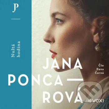 Nultá hodina - Jana Poncarová Voxi