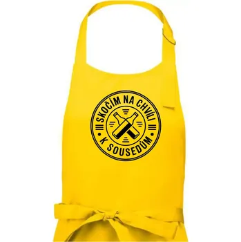 Kuchyňská zástěra Skočím na chvíli k sousedům - Dámská zástěra na vaření - Univerzální velikost ( Žlutá )