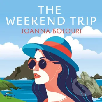 The Weekend Trip (EN) - Joanna Bolouri Saga Egmont