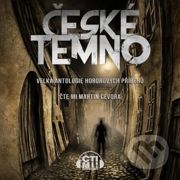 České temno - Miroslav Pech,Otomar Dvořák,Vladimír Pospíchal, Argonantus,Svatopluk Doseděl,Alexandra Haverská,Pavel Renčín,Anna Šochová,Ondřej Kocáb,Honza Vojtíšek,Renata Bočková,Božena Čechalová,Hanina Veselá,Petr Boček,Lenny Ka,Kristina Haidingerová Čti