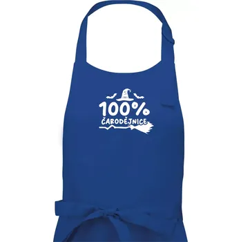Kuchyňská zástěra 100% čarodějnice - Dámská zástěra na vaření - Univerzální velikost ( Královská modrá )