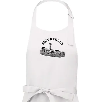 Kuchyňská zástěra Nikdy nebylo lip - Pánská zástěra na vaření - Univerzální velikost ( Bílá )