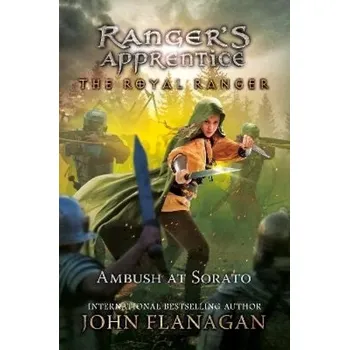 Beletrie pro dospělé Royal Ranger: Ambush at Sorato (John Flanagan, 2025)