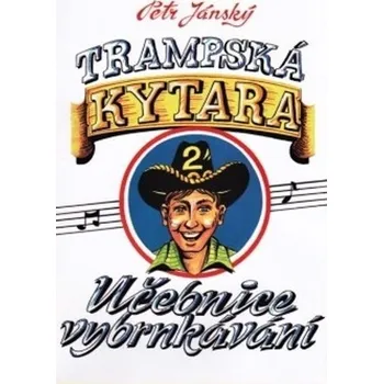Petr Jánský - Trampská kytara 2