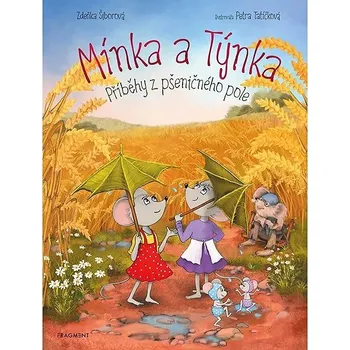 Kniha Mínka a Týnka – Příběhy z pšeničného pole Ekniha